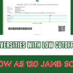 Comprehensive List of Nigerian Universities Accepting JAMB Cut-off Mark of 180 or Below