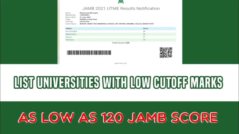 Comprehensive List of Nigerian Universities Accepting JAMB Cut-off Mark of 180 or Below 2024